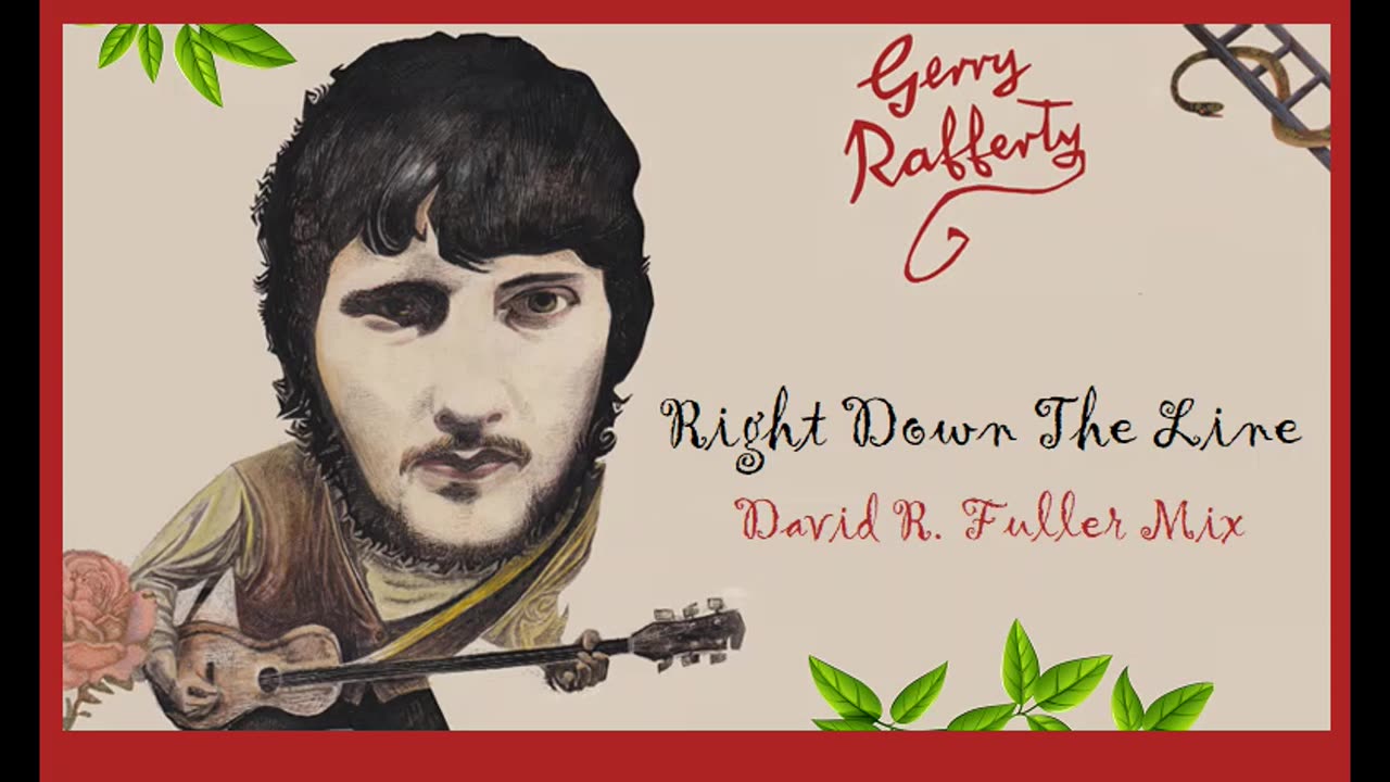 Gerry Rafferty - Right Down The Line (David R. Fuller Mix)