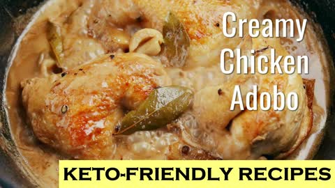 Keto Creamy Chicken Adobo