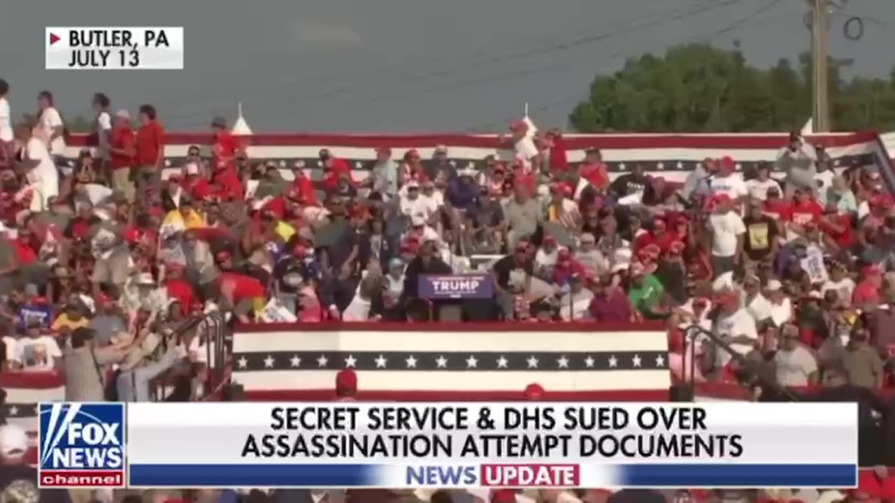 Secret Service and DHS sued over assassination attempt documents