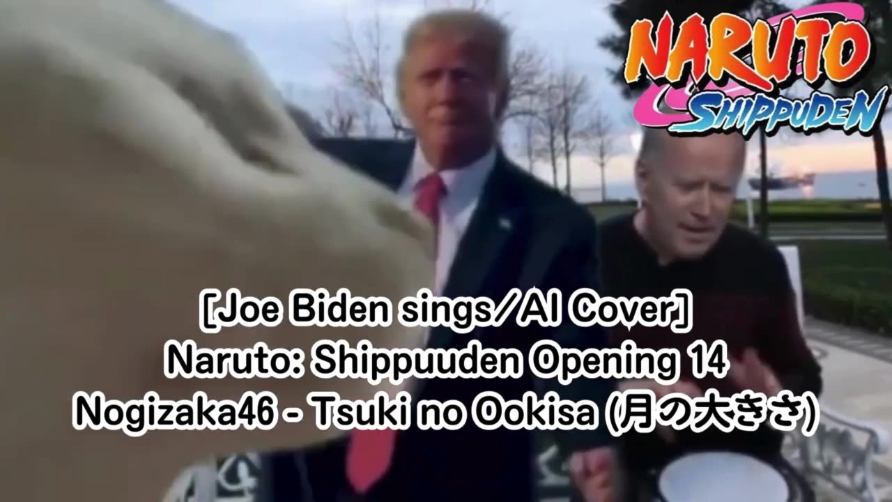 [Joe Biden sings/AI Cover] Naruto: Shippuden Opening 14 | Nogizaka46 - Tsuki no Ookisa (月の大きさ)