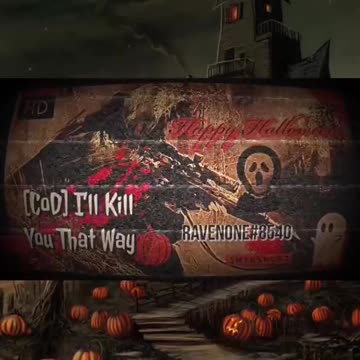 CoD - I’ll Kill You That Way