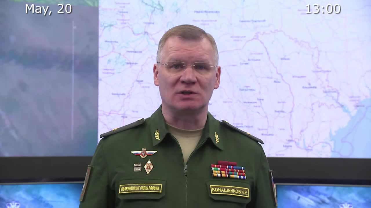 Briefing by Russian Defence Ministry (May 20, 2022)