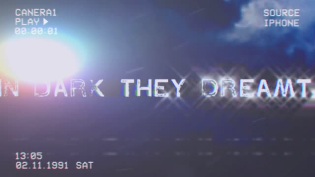 In Dark They Dreamt teaser