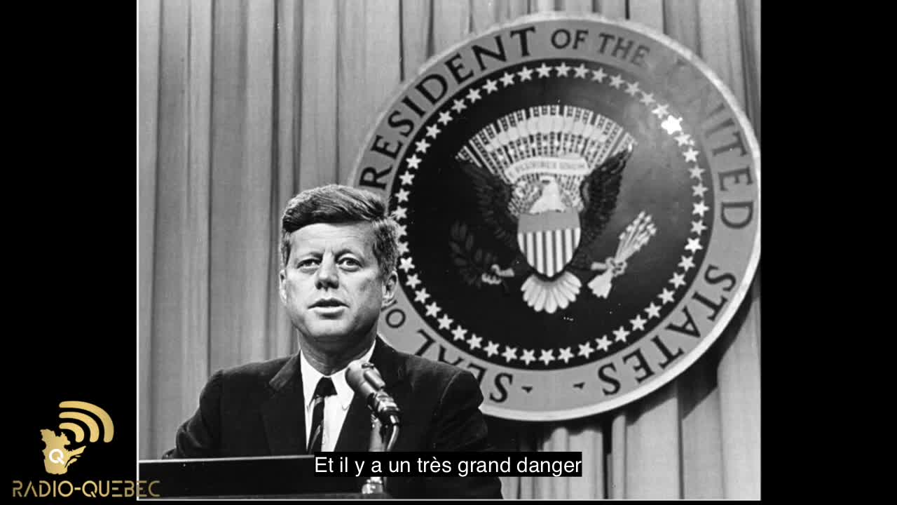 JFK sur le mouvement mondialiste