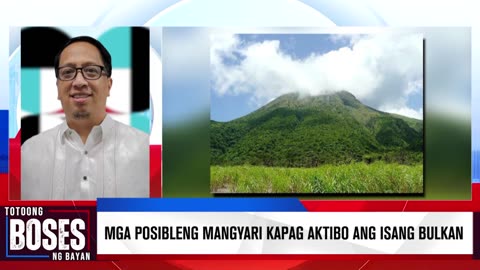 Mga posibleng mangyari kapag aktibo ang isang bulkan