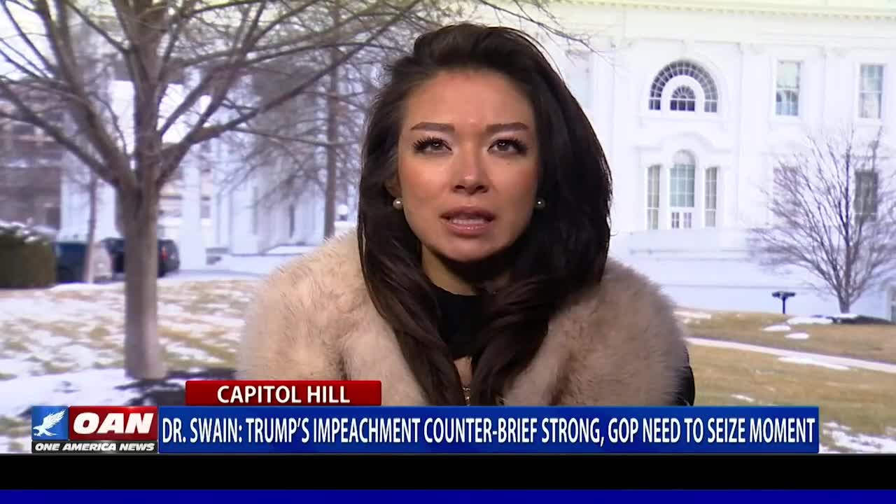 Dr. Swain: Trump’s Impeachment Counter-Brief Strong