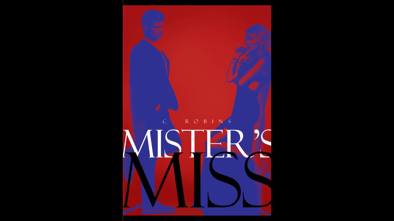 Mister's Miss Chapter 3 Lucid Wet Dream