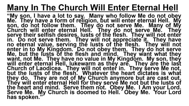 Many In The Church Will Enter Eternal Hell