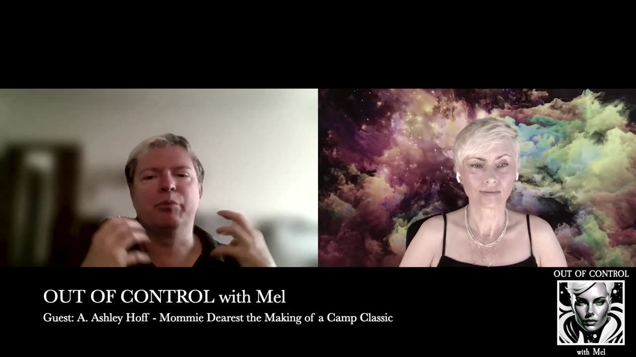 OUT OF CONTROL with Mel Ep.004 A. Ashley Hoff - With Love, Mommie Dearest