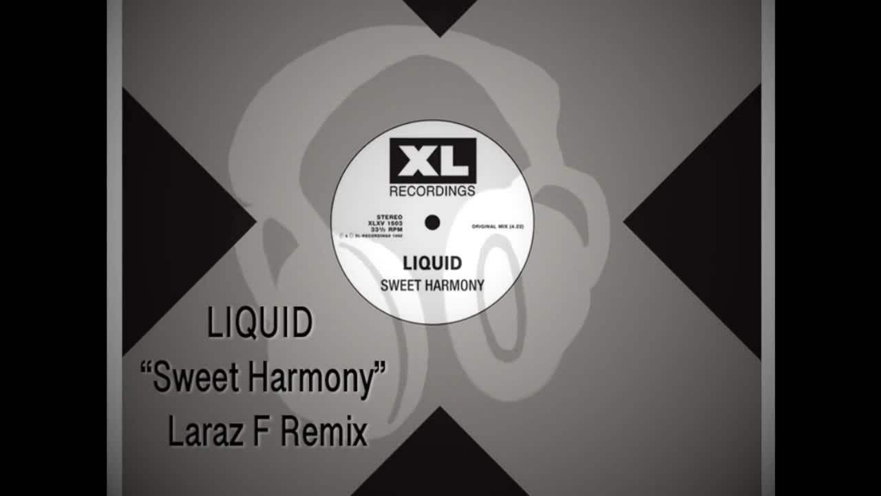 Liqiud Sweet Harmony Laraz F Remix