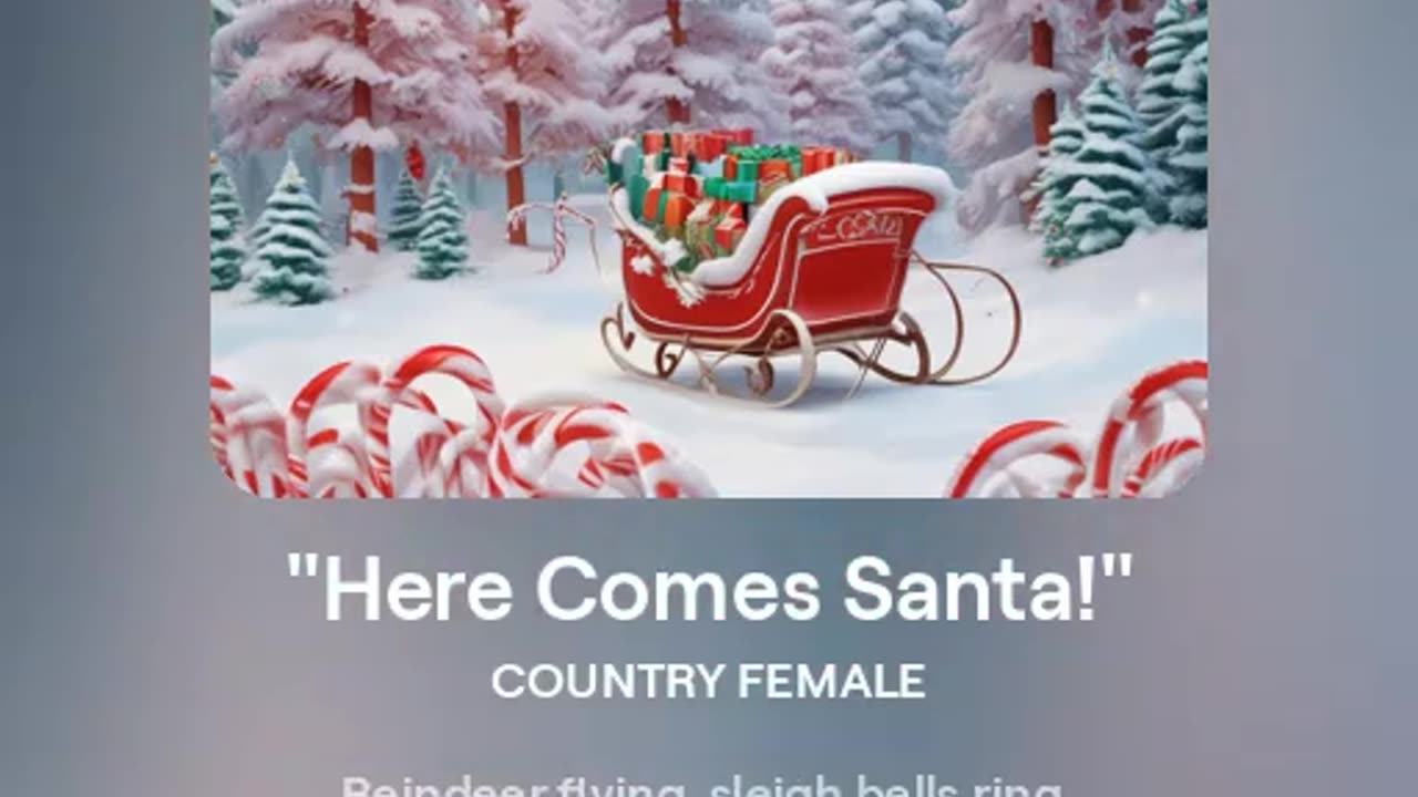 HERE COMES SANTA