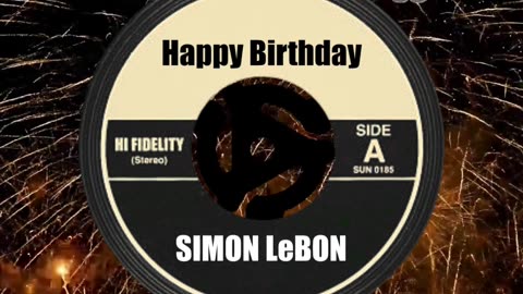 HAPPY BIRTHDAY SIMON LeBON