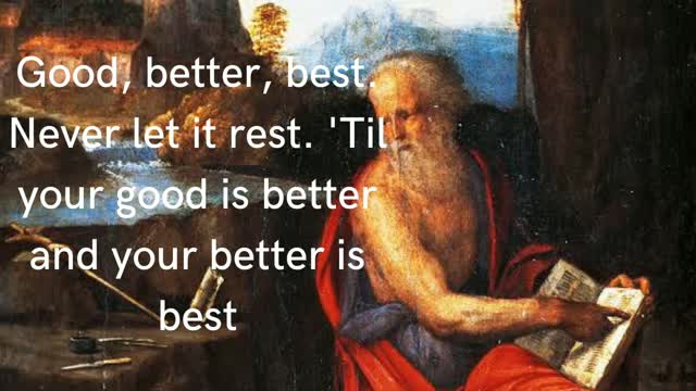 St. Jerome's words of wisdom