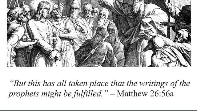 BSF - Lecture Week 27 - Matthew 26:47-27:31