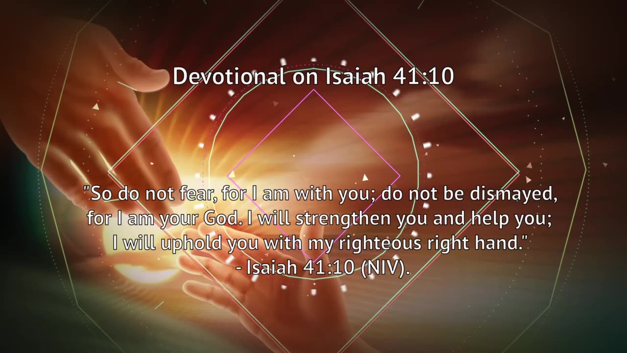 Devotional on Isaiah 41:10