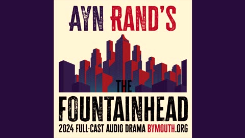 Ayn Rand's THE FOUNTAINHEAD (2024)