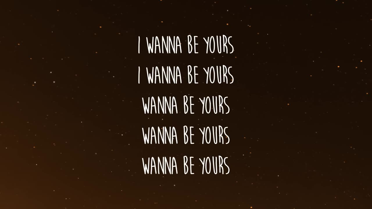 Arctic Monkeys - I Wanna Be Yours (Lyrics)