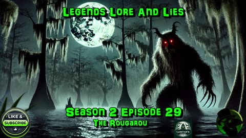 Season 2 Episode 29: The Rougarou