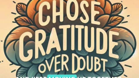 Choose Gratitude