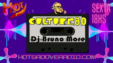 477 Programa Culture 80 - Dj Bruno More