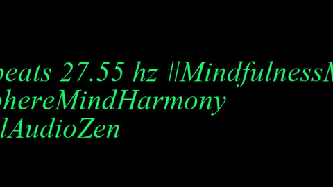 binaural_beats_27.55hz_AudioSphereSonicPeace BinauralTherapy AudioSphereZenHarmony