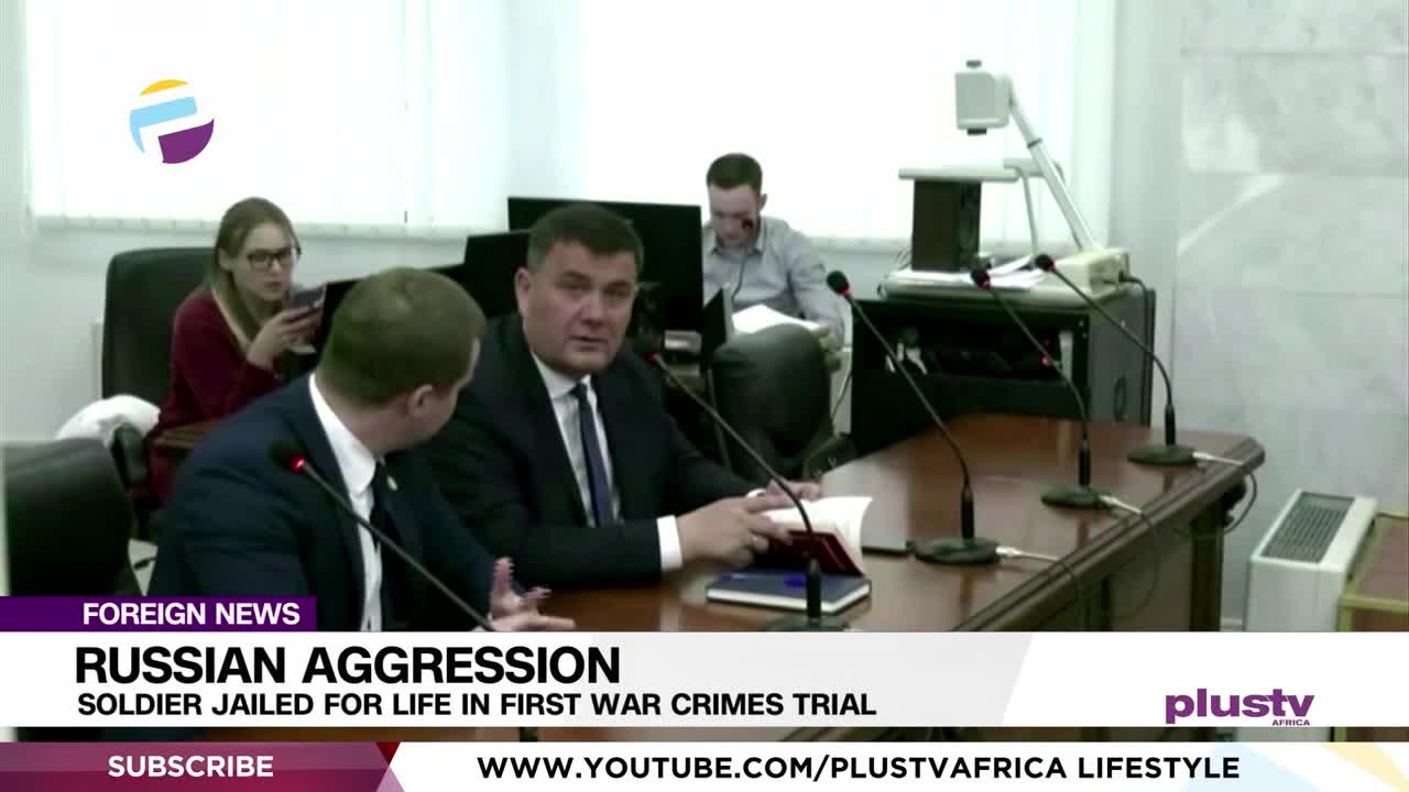 Russian Aggression: Soldier Jailed For Life In First War Crimes Trial | FOREIGN