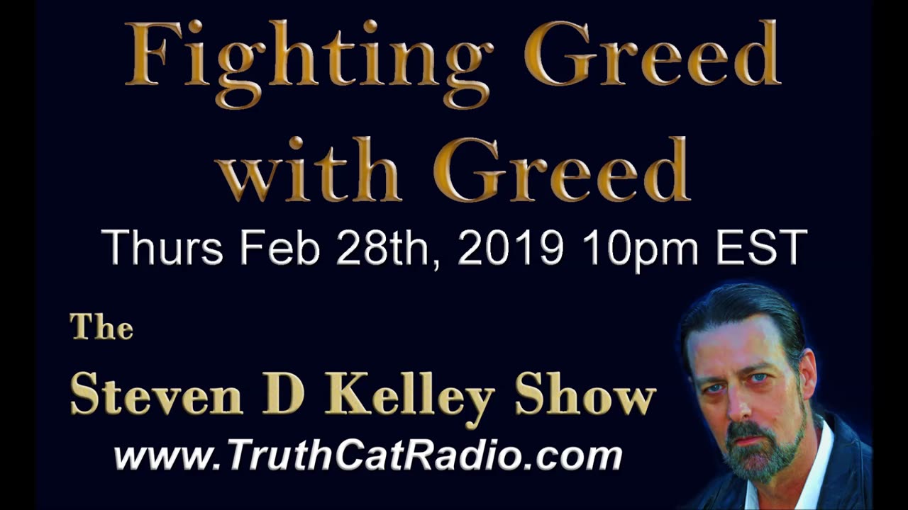 Fighting Greed with Greed Feb-28-2019