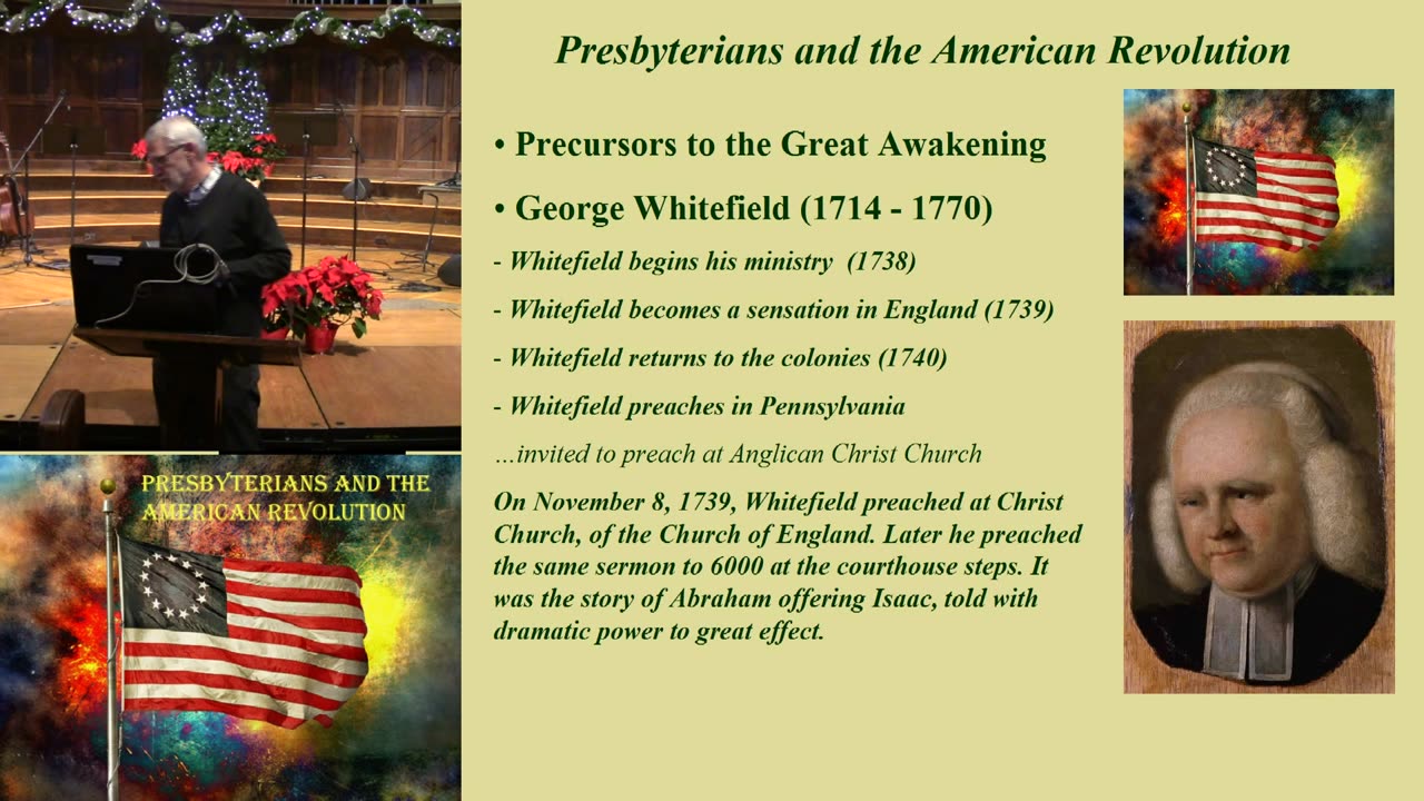 8. George Whitefield and the Beginning of the Great Awakening