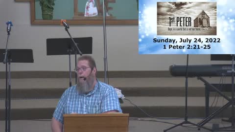 Sunday Sermon at Moose Creek Baptist Church 7-24-2022