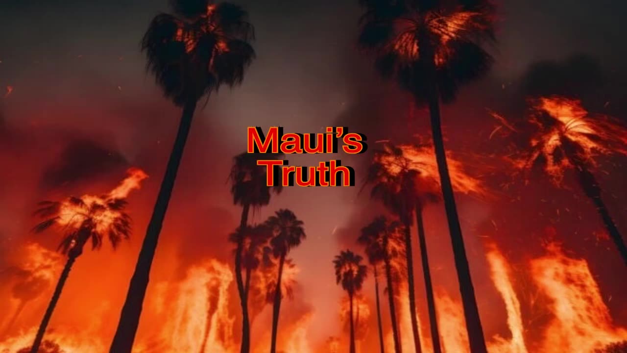 Maui’s Truth