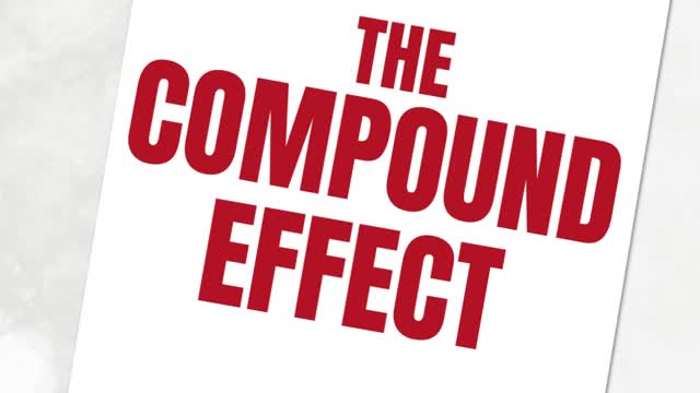 The Compound Effect Summary Action Points | The Compound Effect Implementation 2022