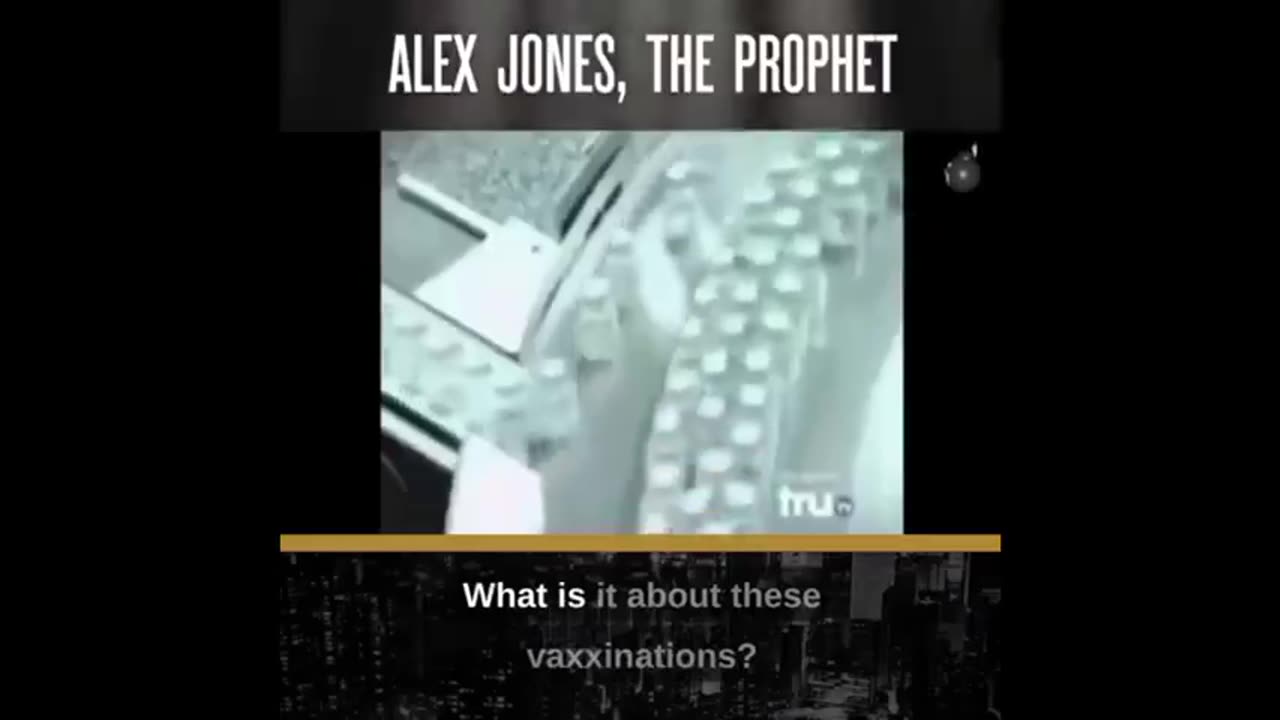 ALEX JONES PREDICTIONS - FORCE VACCINATE THE POPUATION