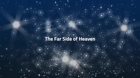 The Far Side of Heaven