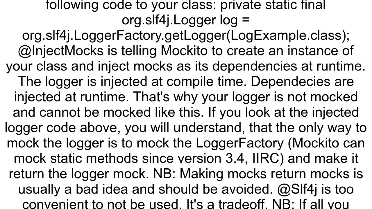 How to mock Logger when created with the Slf4j annotation