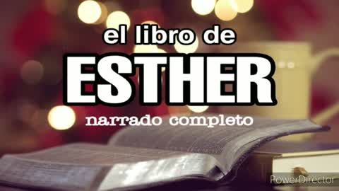 el libro de ESTHER ( AUDIOLIBRO) narrado completo