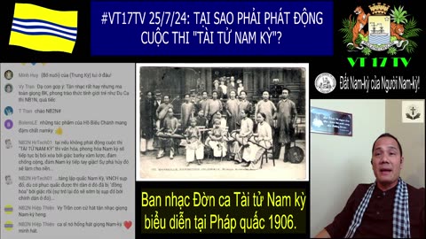 #VT17TV 25/7/24: TẠI SAO PHẢI PHÁT ĐỘNG CUỘC THI "TÀI TỬ NAM KỲ"?