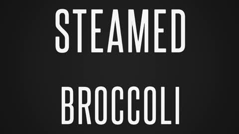 Steamed Broccoli