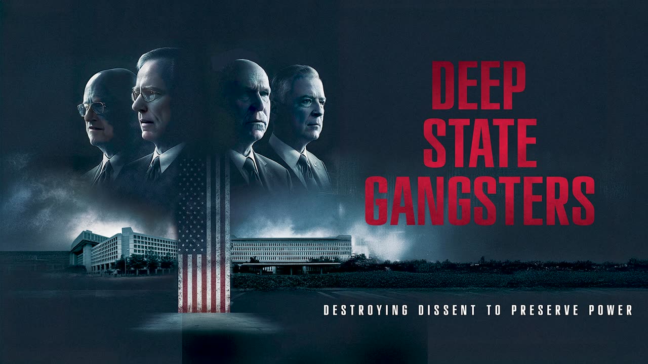 Deep State Gangsters (Trailer 1)