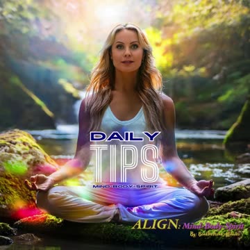 Daily Mind-Body-Spirit Tips 84