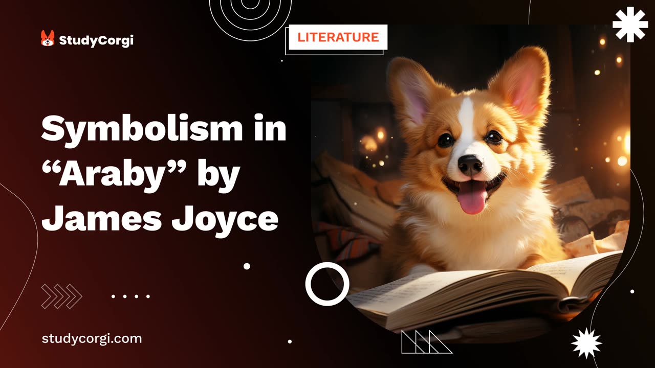 Symbolism in “Araby” by James Joyce - Essay Example