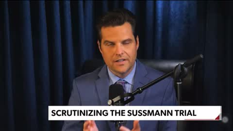 Gaetz says he doesn’t think the game we’re watching with Sussmann is the real game being played.