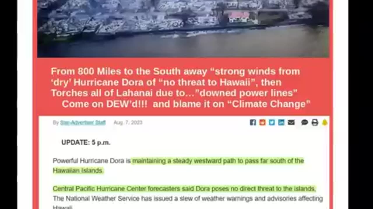 DEW'D Hawaii Torched !!! A "Dry Hurricane from 800 miles away" Manufactured Climate Change Agenda