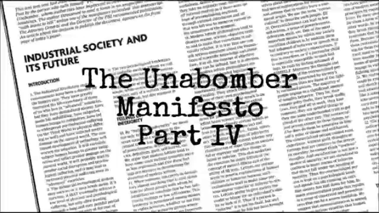 Brian reads... 'The Unabomber Manifesto' part 4