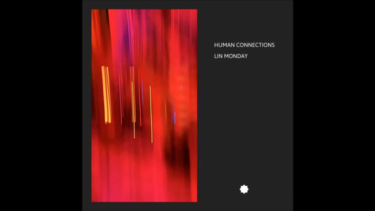 Human_Connections Lin Monday(2024)