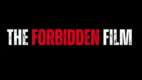 The Forbidden Film - vol. 3 - Fallen World Films