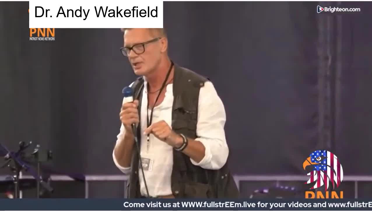 Dr. Andy Wakefield - Health & Freedom Conference, Tampa, FL, 6-18-2021