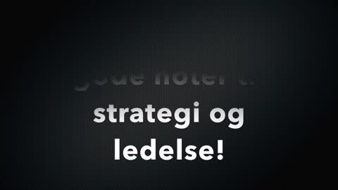 Strategi og Ledelse Noter