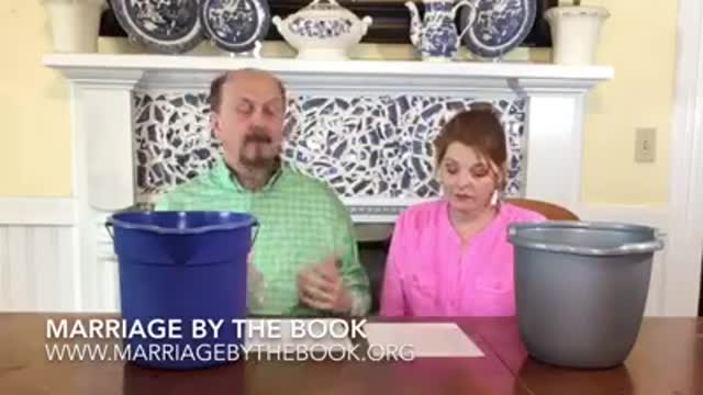 Choose Your Bucket. A lesson on communication in marriage.