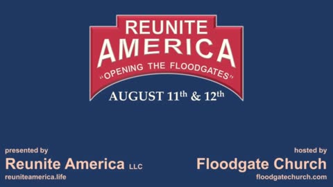 Reunite America / Opening the Floodgates (August 2023)