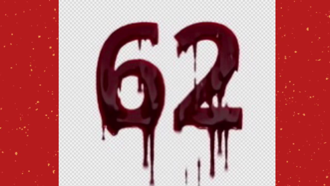 The Condition & Fear of the number 62